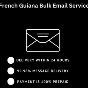 French Guiana Bulk Email Service