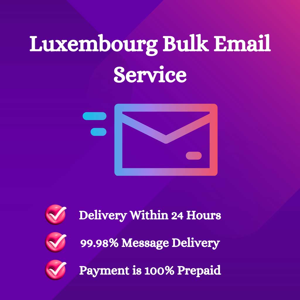 Luxembourg-Bulk-Email-Service